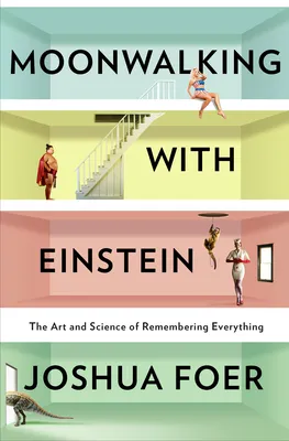 Moonwalking with Einstein book cover